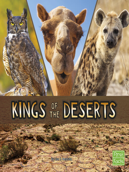 Title details for Kings of the Deserts by Lisa J. Amstutz - Available